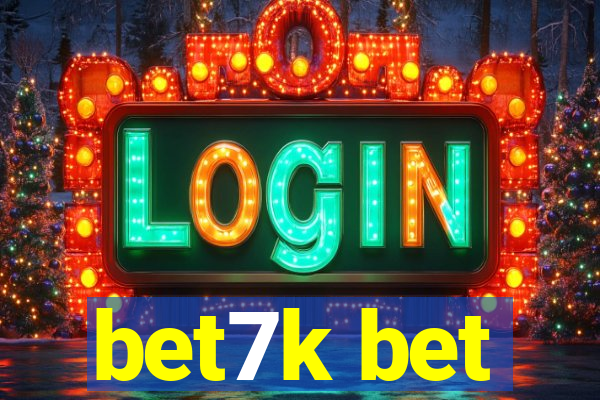 bet7k bet